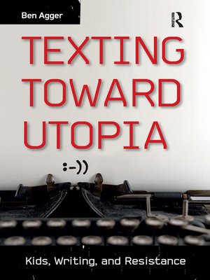 cover image of Texting Toward Utopia